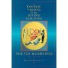 Tantric Visions of the Divine Feminine Tantric Visions of the Divine Feminine