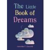 The Little Book of Dreams - Una L. Tudor, Gaia The Little Book of Dreams - Una L. Tudor, Gaia