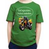 Fajntričko Kids detské tričko Keď vyrastiem, budem motorkár zelená