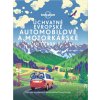 Úchvatné evropské automobilové a motorkářské trasy - kniha Úchvatné evropské automobilové a motorkářské trasy - kniha