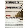 Sonderbehandlung (Filip Müller) Sonderbehandlung (Filip Müller)