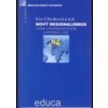 Nový regionalismus. Teorie a případová studie - Eva Cihelková, Koletív Autorov Nový regionalismus. Teorie a případová studie - Eva Cihelková, Koletív Autorov