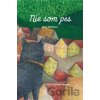 Nie som pes - Jana Straková Nie som pes - Jana Straková