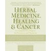 Herbal Medicine, Healing & Cancer (Donald Yance)() Herbal Medicine, Healing & Cancer (Donald Yance)()