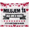 Sablio deka Miluji Tě 365 dní v roce 150x120