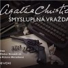 Agatha Christie - Smysluplná vražda (audiokniha) Agatha Christie - Smysluplná vražda (audiokniha)