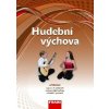 Hudební výchova 6 a 7 ročník Učebnice (Jakub Šedivý, Lucie Rohlíková) Hudební výchova 6 a 7 ročník Učebnice (Jakub Šedivý, Lucie Rohlíková)