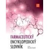 Farmaceutický encyklopedický slovník (Miroslav Kuchař) Farmaceutický encyklopedický slovník (Miroslav Kuchař)