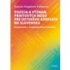 Pozícia a význam printových médií pre detského adresáta na Slovensku Pozícia a význam printových médií pre detského adresáta na Slovensku