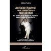 Adéla?de Hautval, une conscience face au mal Adéla?de Hautval, une conscience face au mal