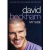 My Side - David Beckham, HarperCollins Publishers My Side - David Beckham, HarperCollins Publishers