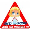 nálepka na auto trojuholník DáVAJ POZOR vezie ma maminka - dievčatko nálepka na auto trojuholník DáVAJ POZOR vezie ma maminka - dievčatko