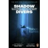 Shadow Divers - Robert Kurson Shadow Divers - Robert Kurson