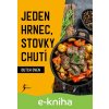 E-kniha Jeden hrnec, stovky chutí - Dutch Oven - neuveden E-kniha Jeden hrnec, stovky chutí - Dutch Oven - neuveden