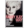 Mary Kay Way Ash Mary Kay