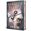 Pretože ti verím - Rebecca Yarros