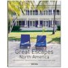 Great Escapes North America, Revised Ed - Angelika Taschen, Daisann McLane, Don Freeman, TASCHEN Great Escapes North America, Revised Ed - Angelika Taschen, Daisann McLane, Don Freeman, TASCHEN
