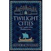Twilight Cities Twilight Cities