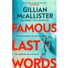 Famous Last Words Famous Last Words