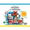 Autíčko a zvířátka - Vojtěch Kubašta Autíčko a zvířátka - Vojtěch Kubašta
