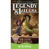 Legendy a latéčka - Travis Baldree Legendy a latéčka - Travis Baldree
