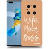 Picasee silikonový průhledný obal pro Huawei Mate 40 Pro - Boss Mama Picasee silikonový průhledný obal pro Huawei Mate 40 Pro - Boss Mama