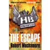Henderson's Boys: The Escape Henderson's Boys: The Escape