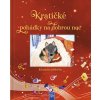 Kratičké pohádky na dobrou noc Kratičké pohádky na dobrou noc