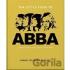 The Little Guide to Abba The Little Guide to Abba