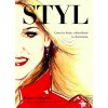 Styl Dagmar Gabulová 2016 (E-kniha) Styl Dagmar Gabulová 2016 (E-kniha)