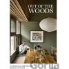 Out of the Woods - Gestalten Verlag Out of the Woods - Gestalten Verlag