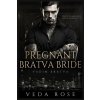 Pregnant Bratva Bride Pregnant Bratva Bride
