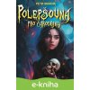 E-kniha Polepšovna pro čarodějky - Petr Mandík E-kniha Polepšovna pro čarodějky - Petr Mandík