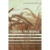 Feeding the World (Federico)(Brožovaná) Feeding the World (Federico)(Brožovaná)