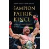 Šampion Patrik Kincl - Libor Kalous, Patrik Kincl Šampion Patrik Kincl - Libor Kalous, Patrik Kincl