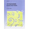 10 Intermediate Snare Drum Solos / 10 stredne pokročilých sól na malý bubon 10 Intermediate Snare Drum Solos / 10 stredne pokročilých sól na malý bubon