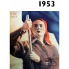 Jaké to tenkrát bylo aneb Co se stalo v roce, kdy jste se narodili 1953 - Krásná paní Jaké to tenkrát bylo aneb Co se stalo v roce, kdy jste se narodili 1953 - Krásná paní