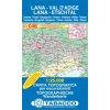 Lana, Val d´Adige, Lana, Etschtal (Tabacco - 046) - turistická mapa | knihynahory.cz Lana, Val d´Adige, Lana, Etschtal (Tabacco - 046) - turistická mapa | knihynahory.cz