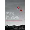Staying in Love Bible Study Participant's Guide (Andy Stanley)(Brožovaná) Staying in Love Bible Study Participant's Guide (Andy Stanley)(Brožovaná)