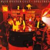 Blue Oyster Cult: Spectres LP - Blue Öyster Cult Blue Oyster Cult: Spectres LP - Blue Öyster Cult
