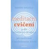 Meditační cvičení podle Anthonyho de Mella - Erwin Ingold Meditační cvičení podle Anthonyho de Mella - Erwin Ingold