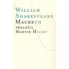 Macbeth, William Shakespeare, 2016 Macbeth, William Shakespeare, 2016