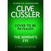 Clive Cussler's The Serpent's Eye Clive Cussler's The Serpent's Eye