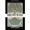 Dance With the Devil (David Bagby)(Brožovaná) Dance With the Devil (David Bagby)(Brožovaná)