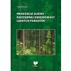 Produkcia sušiny nadzemnej dendromasy lesných porastov - Rudolf Petráš Produkcia sušiny nadzemnej dendromasy lesných porastov - Rudolf Petráš