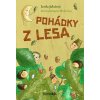 Pohádky z lesa Lenka Jakešová 2020 (E-kniha) Pohádky z lesa Lenka Jakešová 2020 (E-kniha)