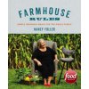 Farmhouse Rules (Nancy Fuller)(Pevná) Farmhouse Rules (Nancy Fuller)(Pevná)