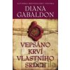 Vepsáno krví vlastního srdce - Diana Gabaldon Vepsáno krví vlastního srdce - Diana Gabaldon