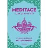 MEDITACE a jak jí rozumět Úvod do bdělosti - Leigh Mercree Amy MEDITACE a jak jí rozumět Úvod do bdělosti - Leigh Mercree Amy