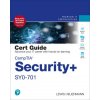 CompTIA Security+ SY0-701 Cert Guide CompTIA Security+ SY0-701 Cert Guide